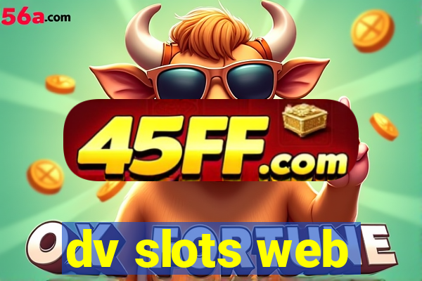 dv slots web